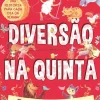 Joybooks Literatura Infantil > Diversão na Quinta de Stephanie Moss