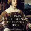 Outlet Oficina Livro Donas Portuguesas de Tempos Idos de Conde de Sabugosa