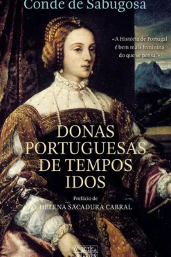Outlet Oficina Livro Donas Portuguesas de Tempos Idos de Conde de Sabugosa