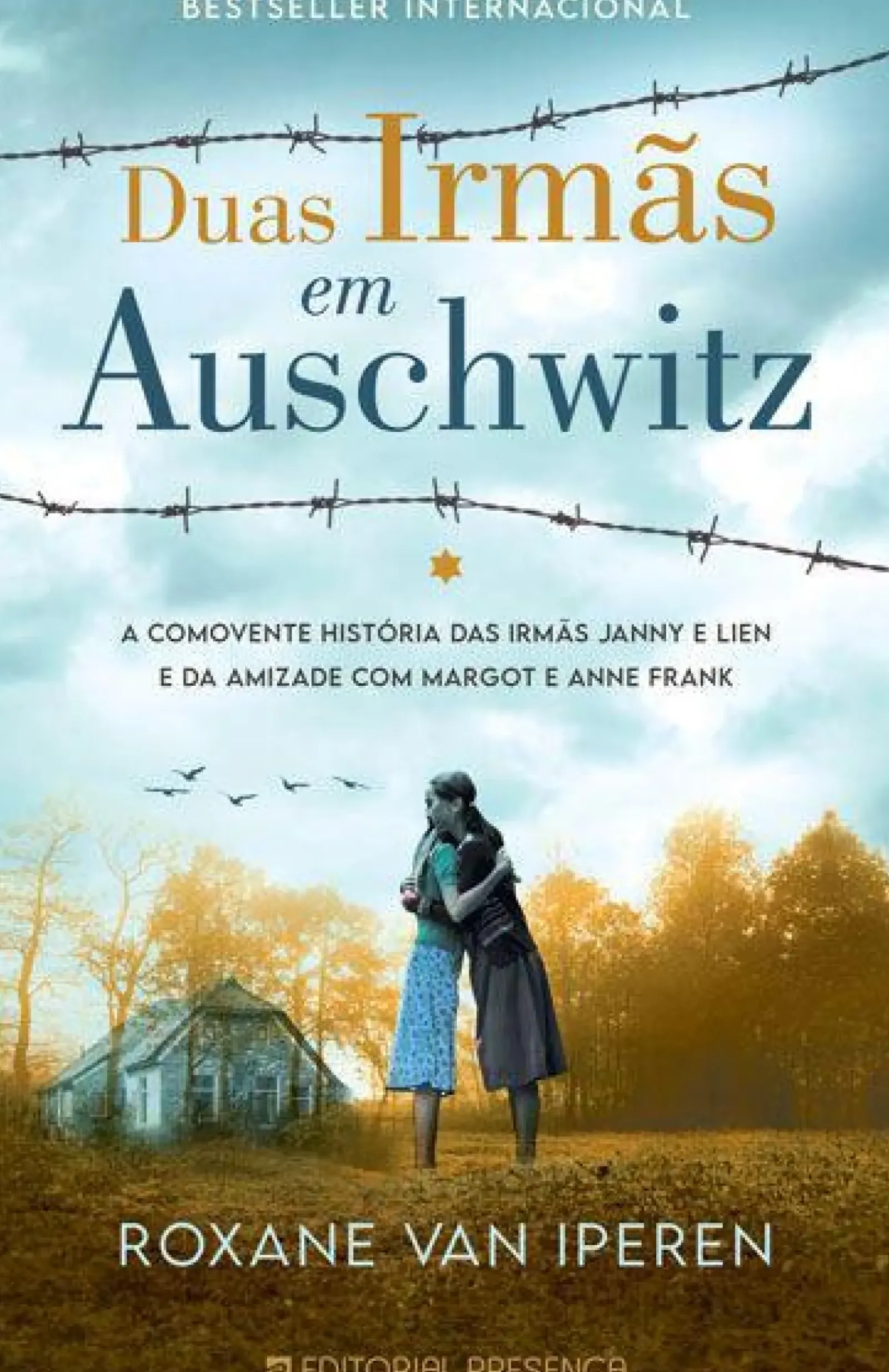 Outlet Presença Duas Irmãs em Auschwitz de Roxane Van Iperen