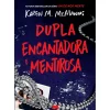 Gailivro Young Adult > Dupla Encantadora e Mentirosa de Karen M. McManus