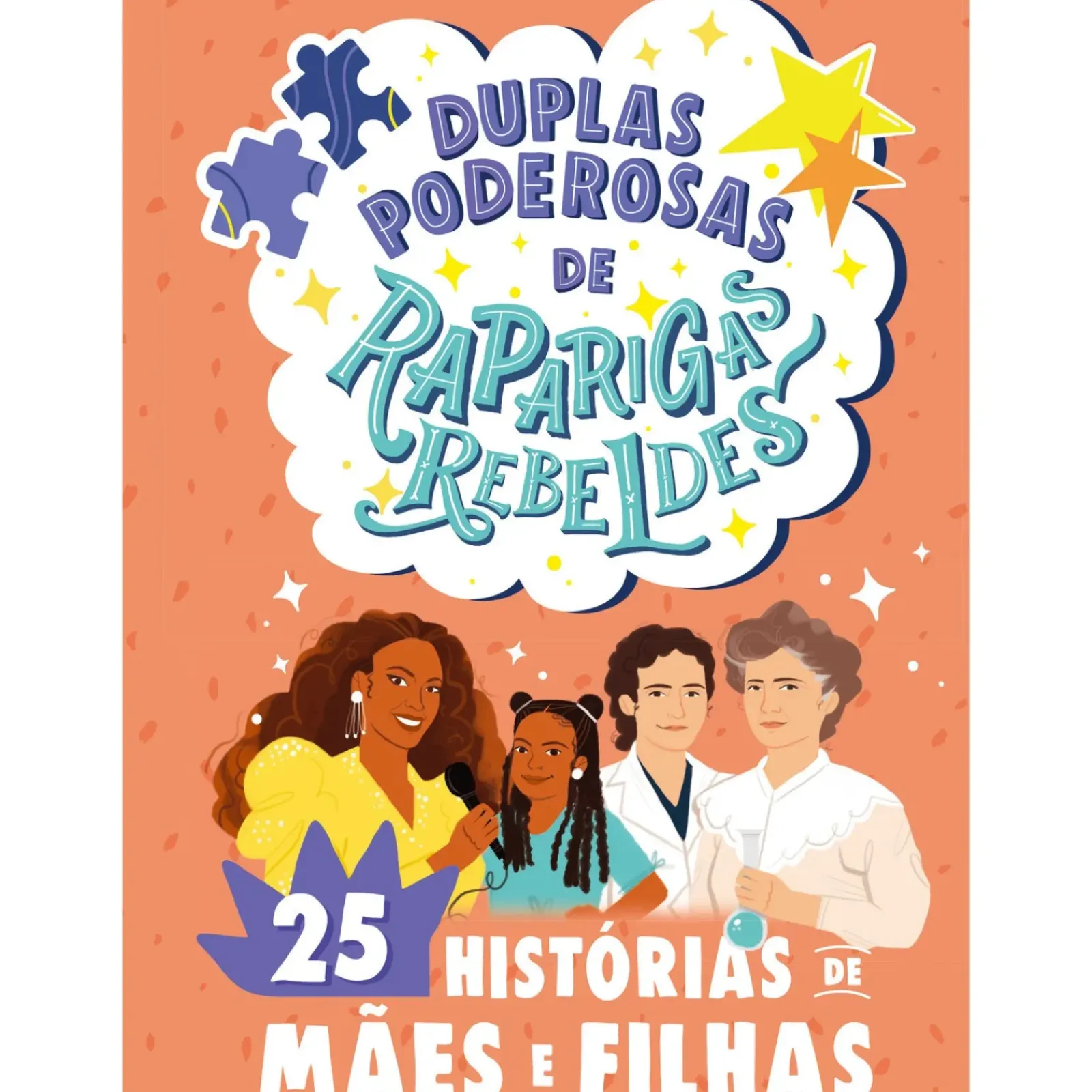 Nuvem De Tinta Literatura Juvenil > Duplas Poderosas de Raparigas Rebeldes