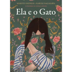 Presença Romance > Ela e o Gato de Makoto Shinkai e Naruki Nagakawa