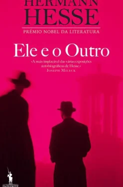 New Dom Quixote Ele e o Outro de Hermann Hesse