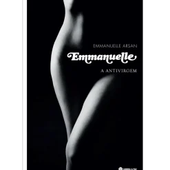 Guerra & Paz Romance > Emmanuelle - A Antivirgem de Emmanuelle Arsan