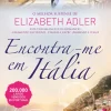 Quinta Essencia Romance > Encontra-me em Itália de Elizabeth Adler