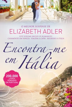 Quinta Essencia Romance > Encontra-me em Itália de Elizabeth Adler