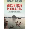 Hot Clube Do Autor Encontros Marcados de Gonçalo Cadilhe