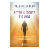 Best Albatroz Entre A Morte e A Vida de Dolores Cannon