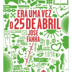 Nuvem De Letras Conhecimento > Era uma Vez o 25 de Abril de José Fanha