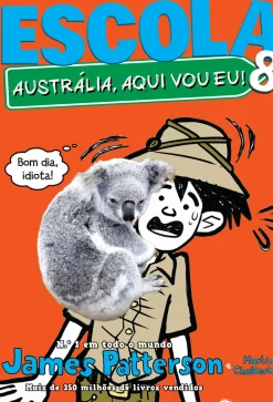 Online Booksmile Escola 8 - Austrália, Aqui Vou Eu! de James Patterson e Martin Chatterton