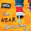 Hot Booksmile Escola 6 de James Patterson e Chris Tebbetts - Um Azar Nunca Vem Só (2ª Edição)