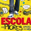 Booksmile Escola 1: os Piores Anos da Minha Vida de Chris Tebbetts e James Patterson - (8ª Edição)