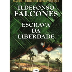 Outlet Suma De Letras Escrava da Liberdade de Ildefonso Falcones