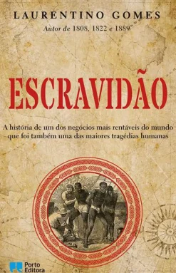 Discount Porto Editora Escravidão de Laurentino Gomes