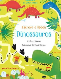 Jacarandá Atividades > Escreve e Apaga Dinossauros de Kirsleen Robson