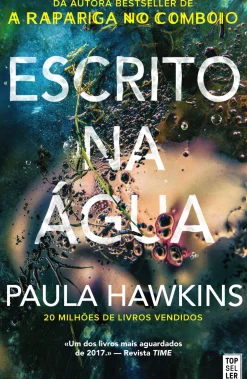 Topseller Romance > Escrito na Água de Paula Hawkins