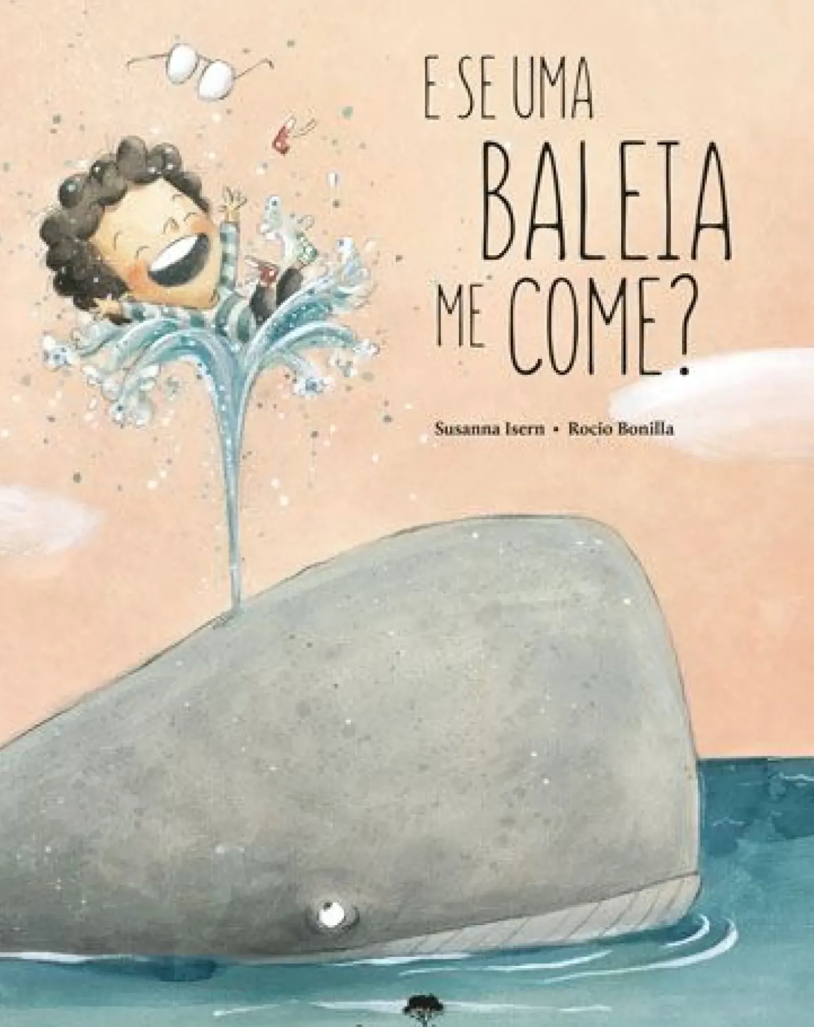 Sale Jacarandá E Se uma Baleia Me Come? de Rocio Bonilla e Susanna Isern