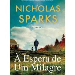 Asa Romance > À Espera de um Milagre de Nicholas Sparks