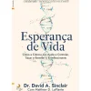 Lua De Papel Saúde E Bem Estar > Esperança de Vida de David A. Sinclair e Matthew D. LaPlante
