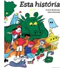 Caminho Literatura Juvenil > Esta História de David Machado