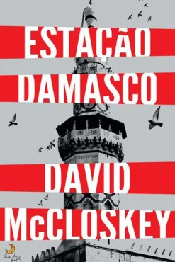 Lua De Papel Policial > Estação Damasco de David McCloskey