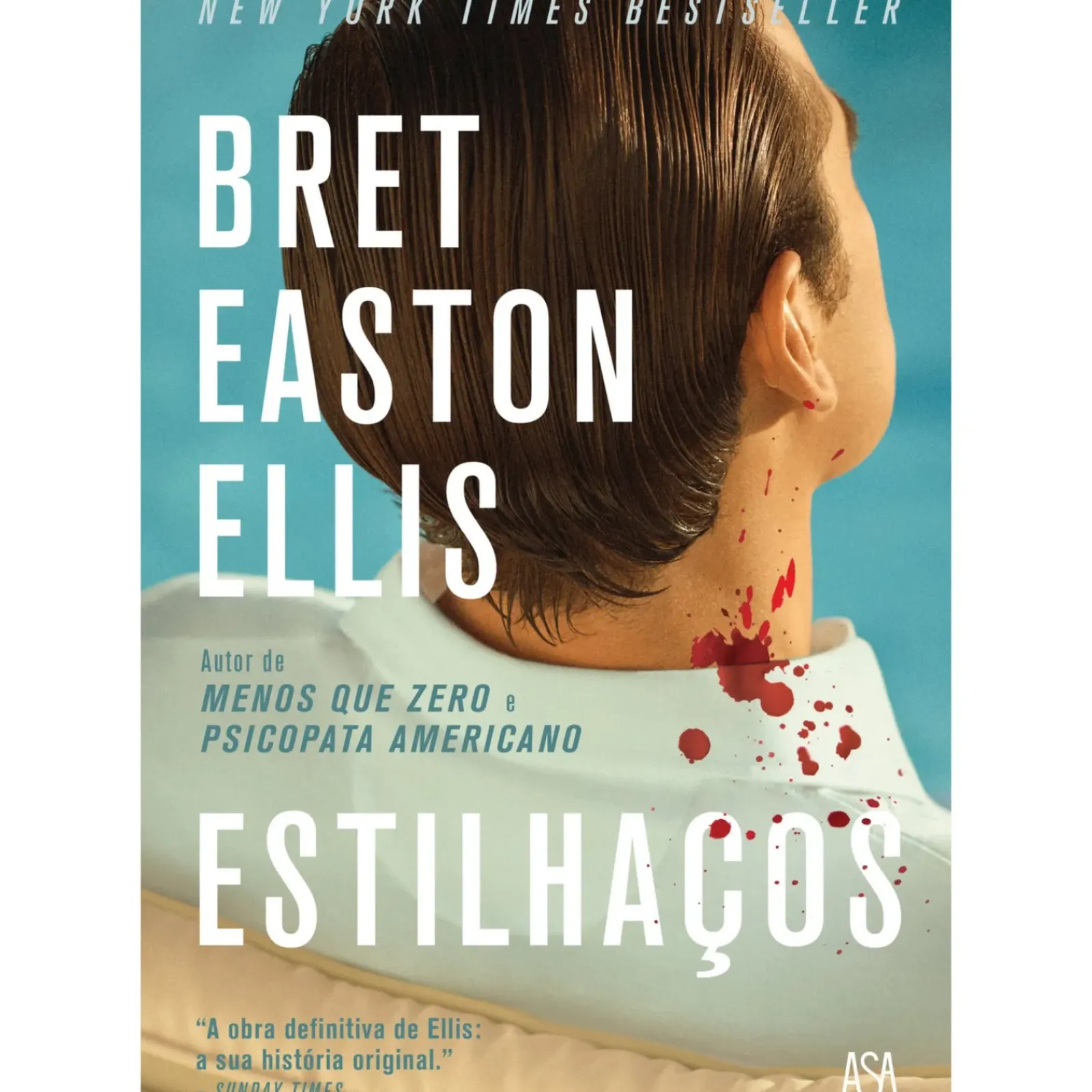 Asa Policial > Estilhaços de Bret Easton Ellis