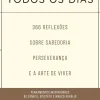 Outlet Lua De Papel Estoico Todos os Dias de Ryan Holiday e Stephen Hanselman 366 Reflexões Sobre Sabedoria, Preseverança e Arte de Viver