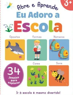 Joybooks Atividades > Eu Adoro a Escola de Emma Munro Smith - Abre e Aprende