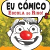 Booksmile Coleções Juvenis > Eu Cómico: Escola do Riso! de James Patterson e Chris Grabenstein - Volume 5