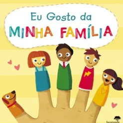 Discount Jacarandá Eu Gosto da Minha Familia de Liz Lennon e Michael Buxton