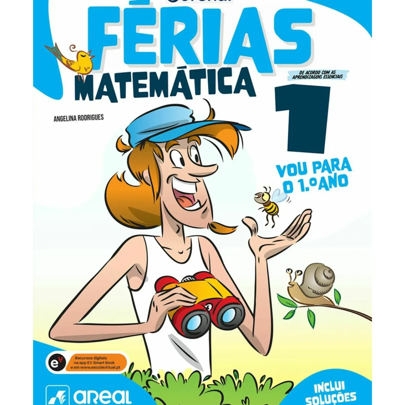 Hot Areal Eureka! Férias - Matemática - 1.º Ano de Cláudia Pereira e António Marcelino