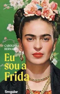 Clearance Singularis Eu Sou a Frida de Caroline Bernard