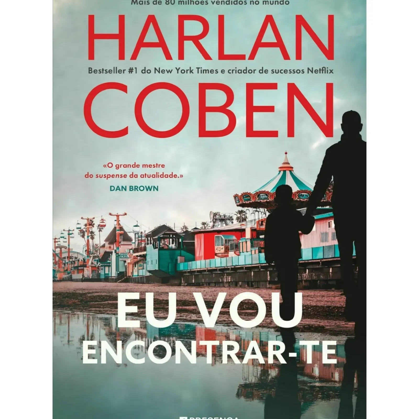 Hot Presença Eu Vou Encontrar-Te de Harlan Coben