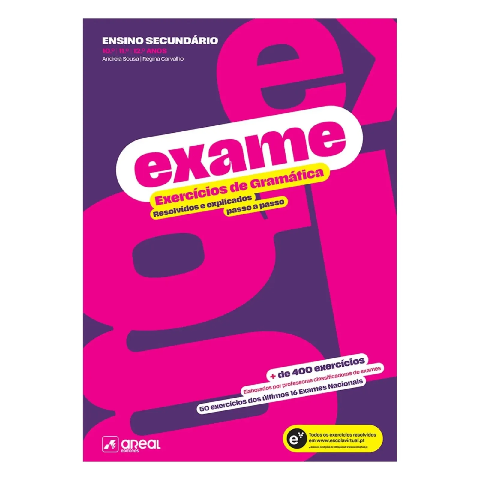 Areal Secundário > Exame - Exercícios de Gramática 10.º/11.º/12.º de Andreia Sousa e Regina Carvalho