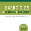 Presença Secundário > Exercícios de Biologia e Geologia de Floripes Cunha e Maria dos Prazeres Cardoso Amaral - Preparação para Exames - 10º e 11º Anos (12ª Edição Revista e Atualizada)