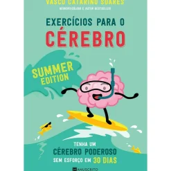 Manuscrito Tempos Livres > Exercícios para Recarregar o Cérebro