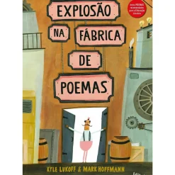 Nuvem De Letras Conhecimento > Explosão na Fábrica de Poemas de Kyle Lukoff