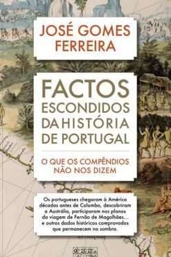 Oficina Livro História E Política > Factos Escondidos da História de Portugal de José Gomes Ferreira