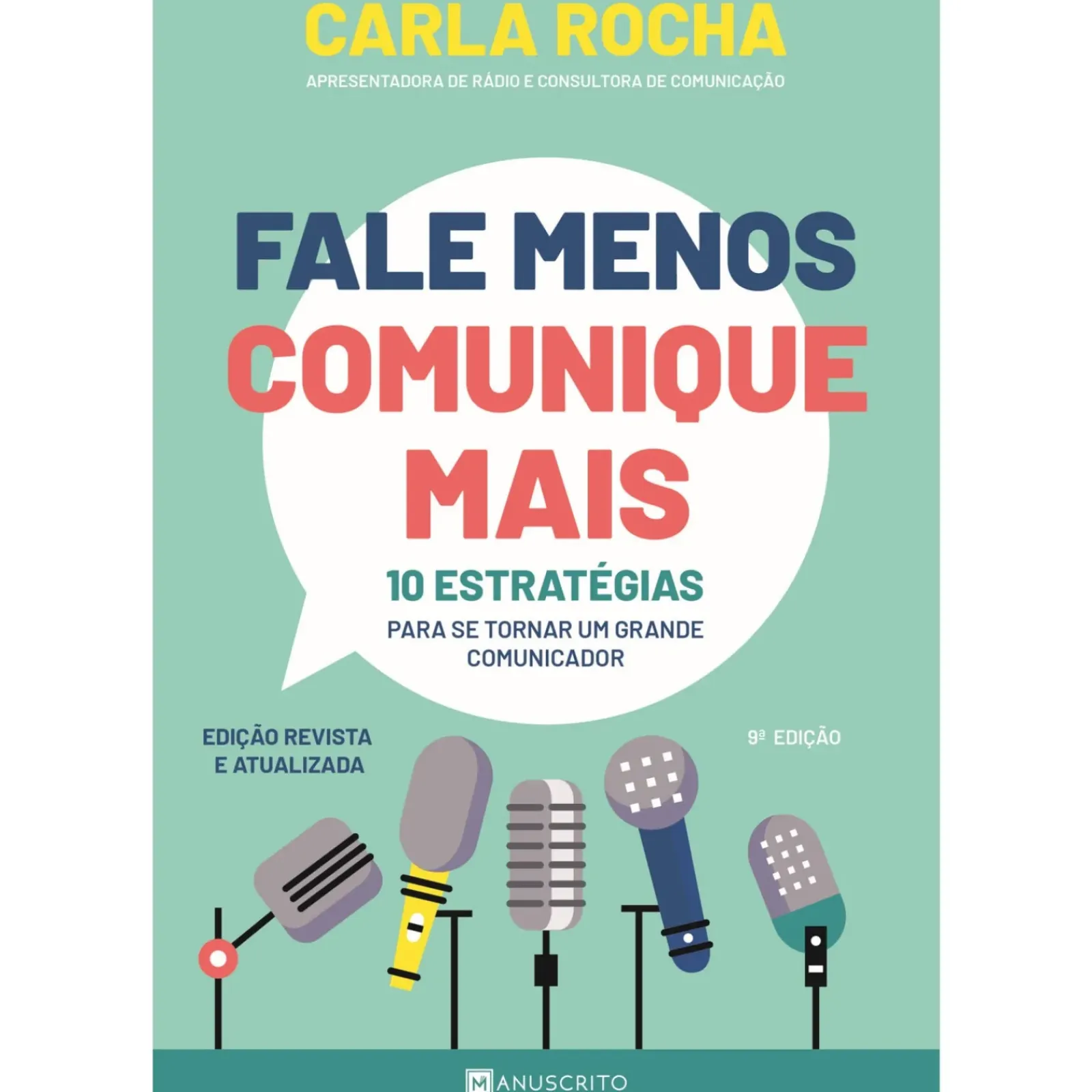 Hot Manuscrito Fale Menos Comunique Mais de Carla Rocha