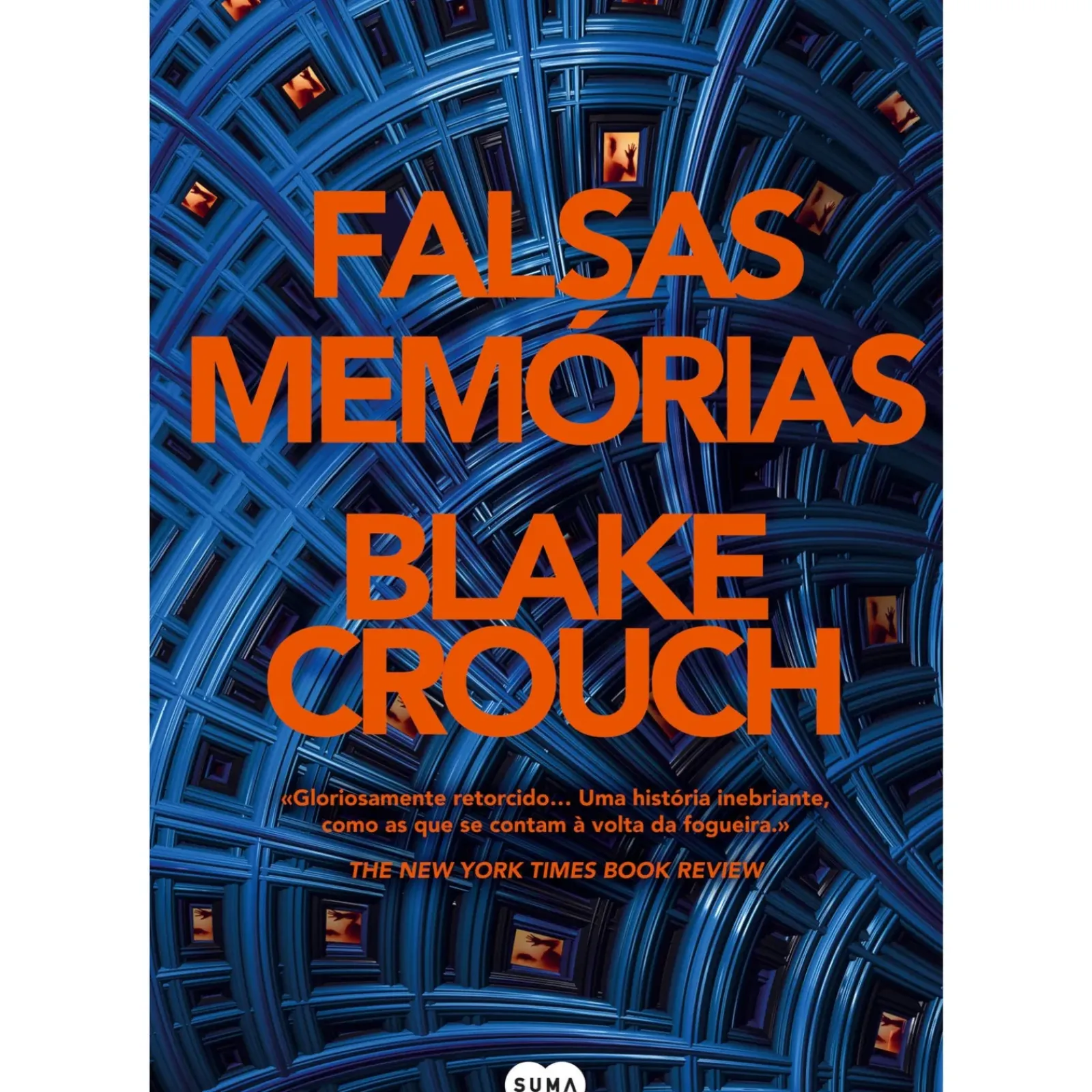 Suma De Letras Romance > Falsas Memórias de Blake Crouch
