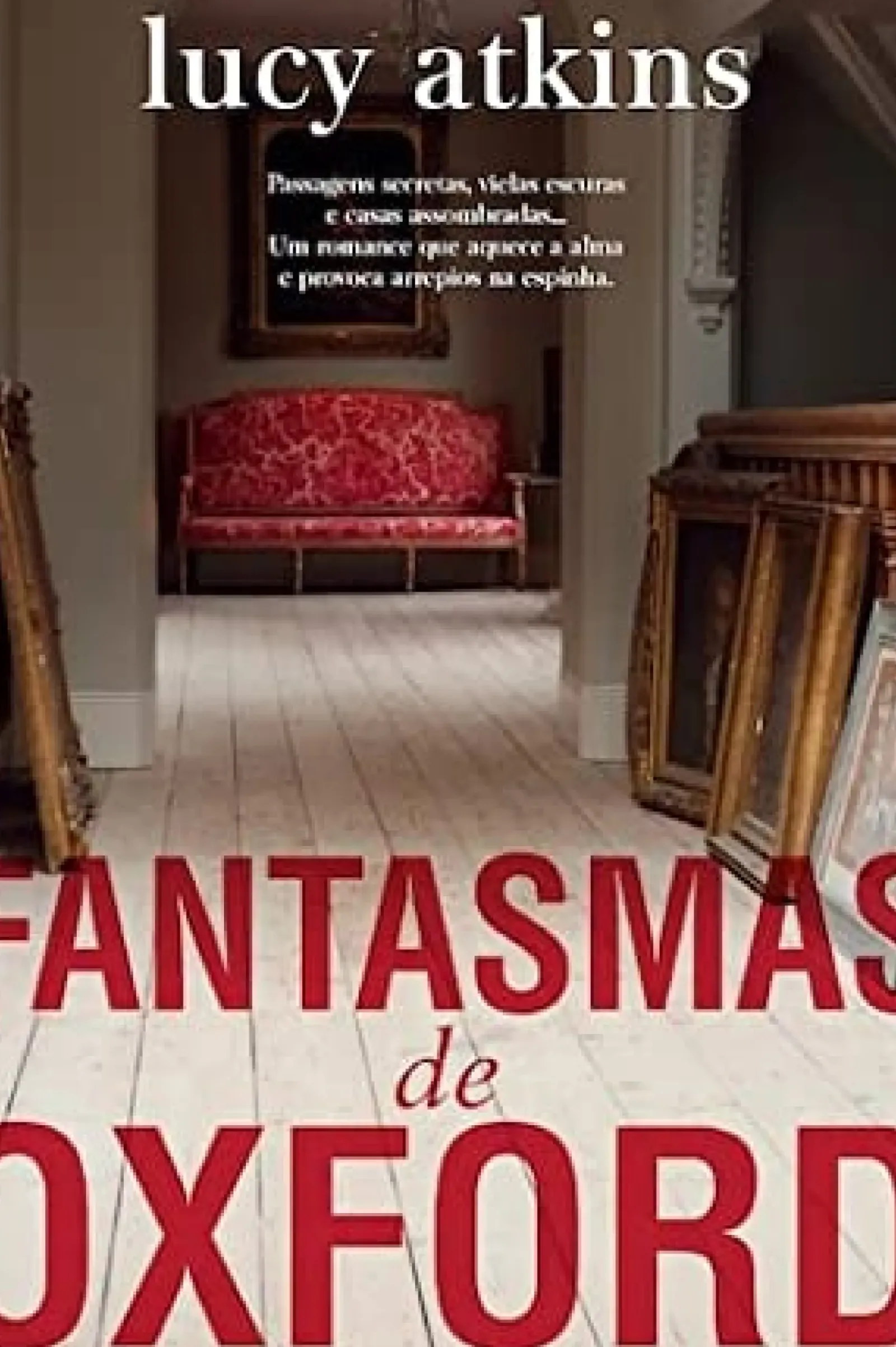 New Asa Fantasmas de Oxford de Lucy Atkins