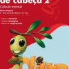 Raiz Editora / Lisboa Editora 1º Ciclo > Faço Contas de Cabeça 2 - 2.º Ano