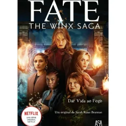 Clearance Asa Fate - The Winx Saga Nº 2 - Dar Vida ao Fogo de Sarah Rees Brennan