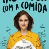 Manuscrito Saúde E Bem Estar > Faz as Pazes com a Comida de Joana Amaral - Aprende a Comer sem Culpa, Ansiedade ou Descontrolo