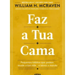 Arena História E Política > Faz a Tua Cama de William H. McRaven