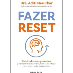 Ideias De Ler Saúde E Bem Estar > Fazer Reset de Aditi Nerurkar