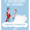 Discount Joii Books Fábulas Viajantes - o Soldadinho de Chumbo de Paolo Valentino