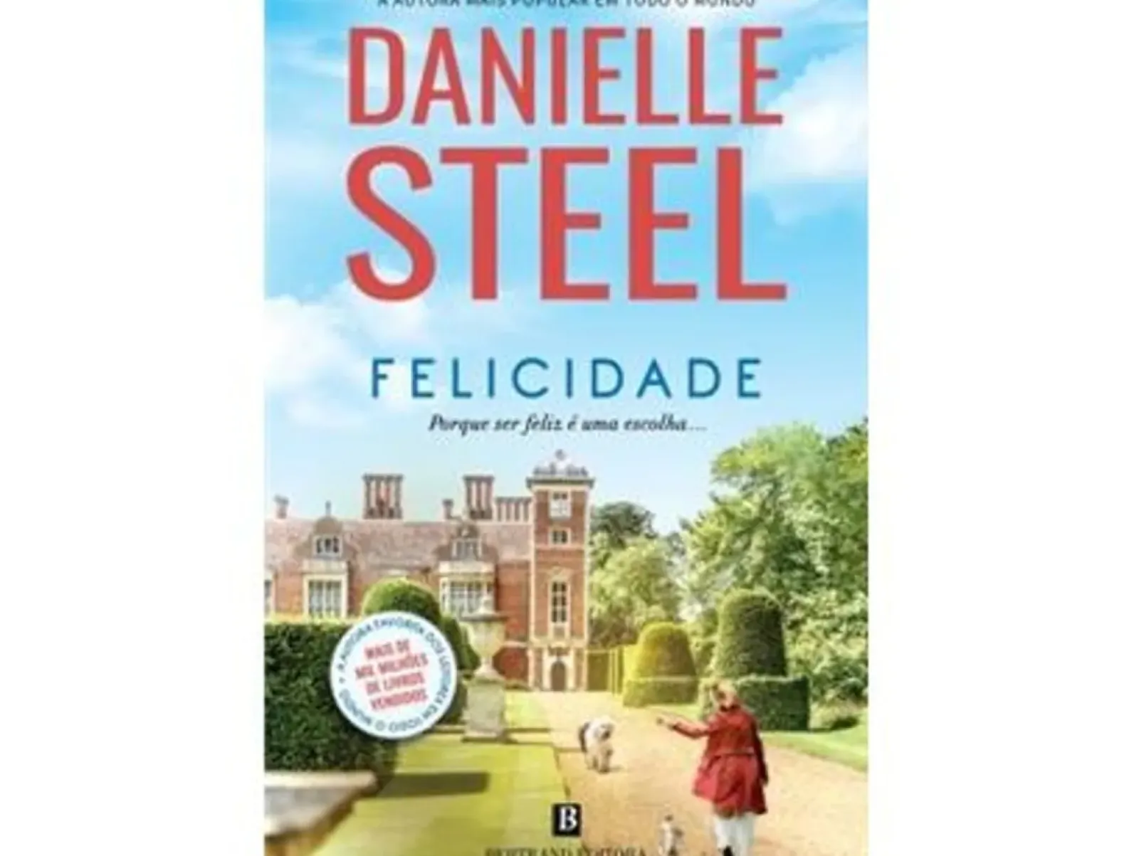 Outlet Bertrand Felicidade de Danielle Steel