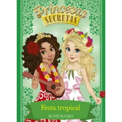 Porto Editora Coleções Juvenis > Festa Tropical de Rosie Banks - Livro 20